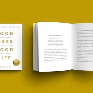 Good Vibes, Good Life: How Self-love Is