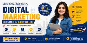 Read more about the article How to Choose the Best Digital Marketing Course in East Delhi